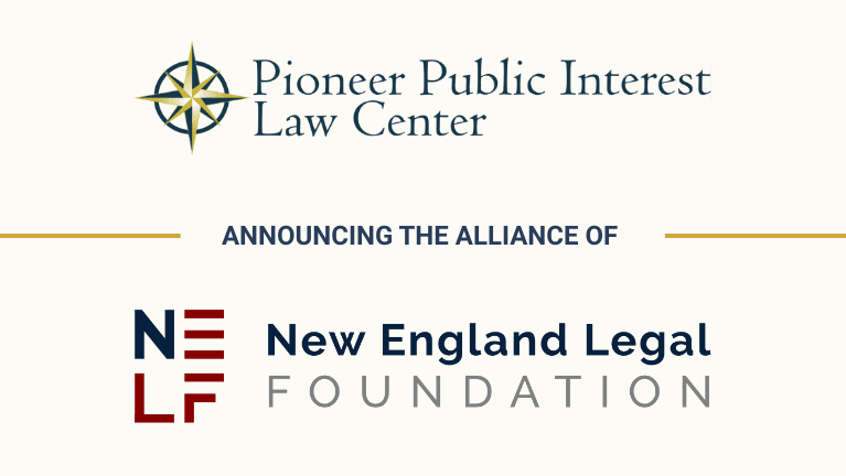 New England Legal Foundation (NELF) and Pioneer Public Interest Law Center (Pioneer Law Center) formalized a strategic alliance as the Pioneer New England Legal Foundation (PNELF). Building on a common mission of advancing educational opportunity, government transparency and free enterprise, PNELF will expand services to defend and promote these freedoms across and beyond New England.